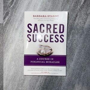 2 for $28 books Sacred Success by Barbara Stanny, a course in financial miracles